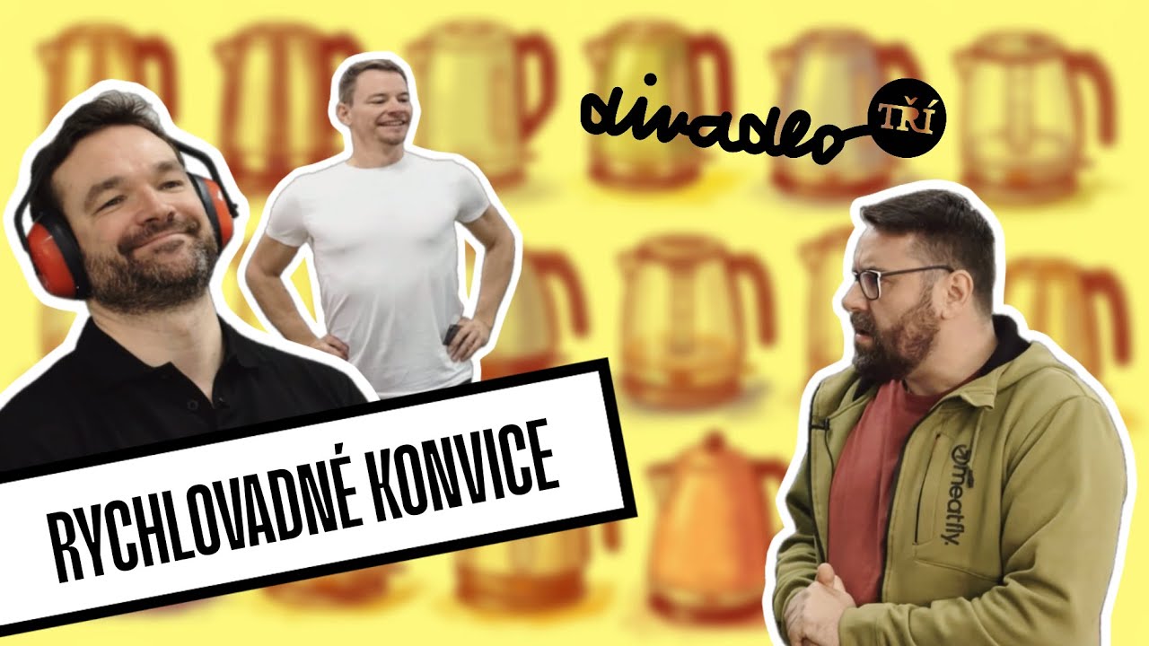 Divadlo Tří | Rychlovadné konvice