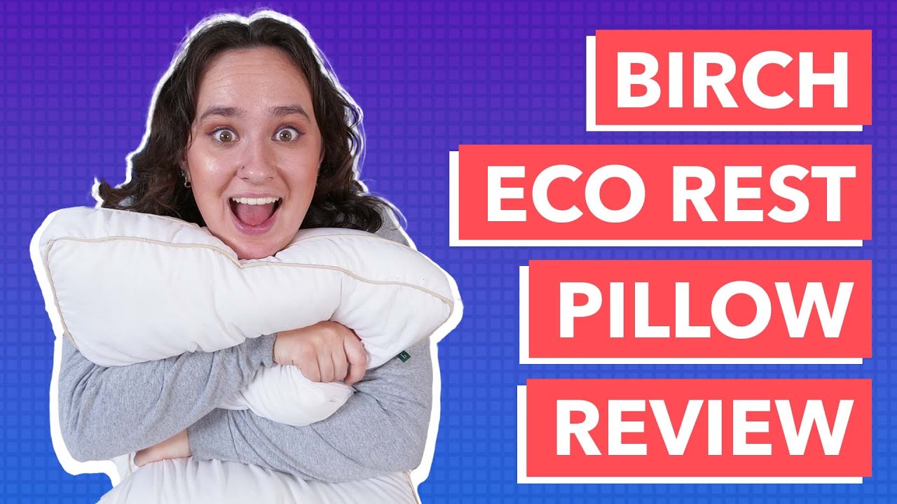 Birch Eco Rest Pillow Review - An Eco-Friendly Pillow??