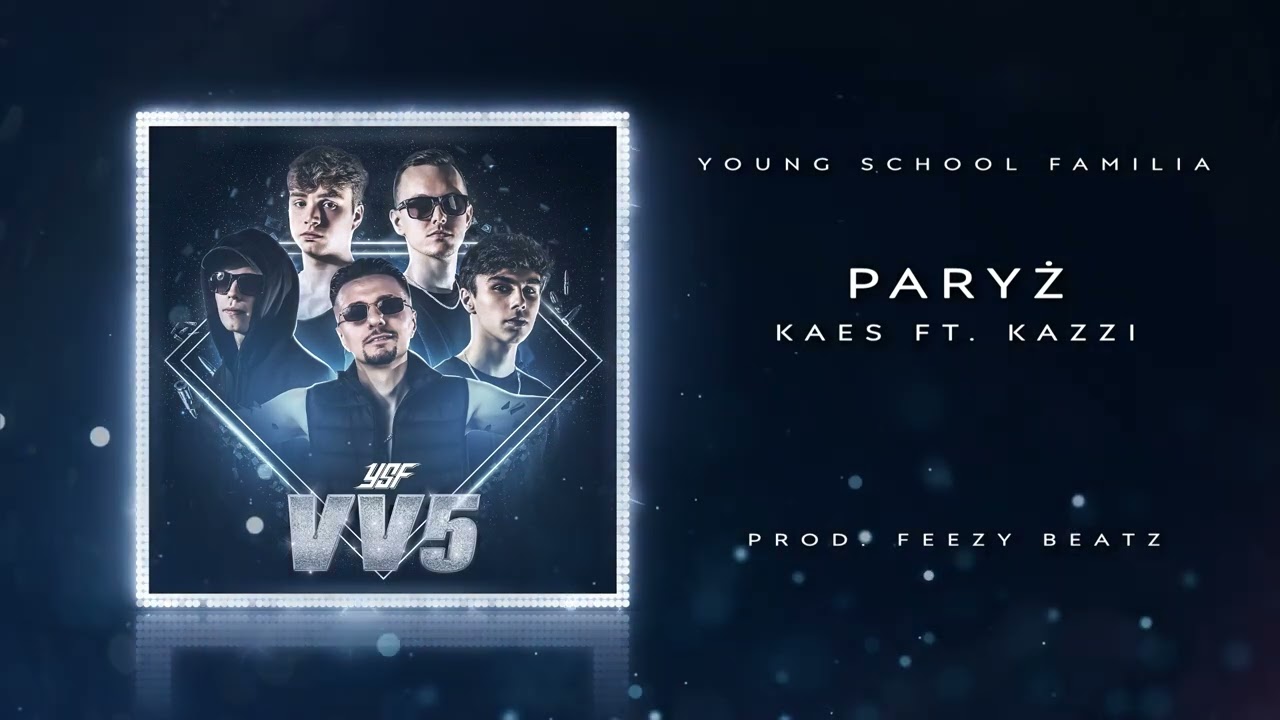 YSF (Kaes) - Paryż feat. Kazzi
