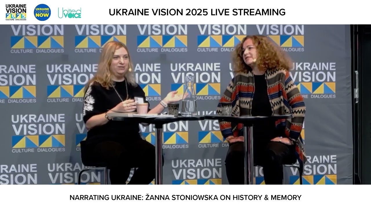 UkraineVision 2025 - Narrating Ukraine: Żanna Słoniowska on History & Memory