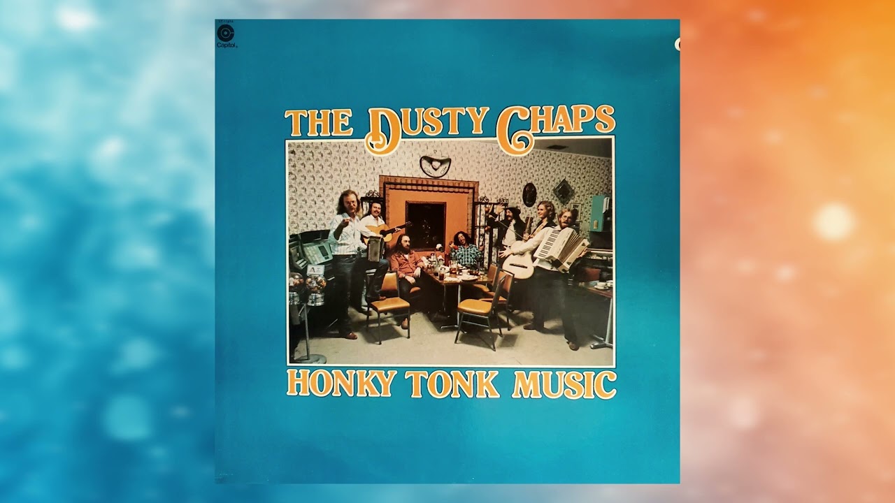[Country Rock] The Dusty Chaps - Honky Tonk Music (1977)