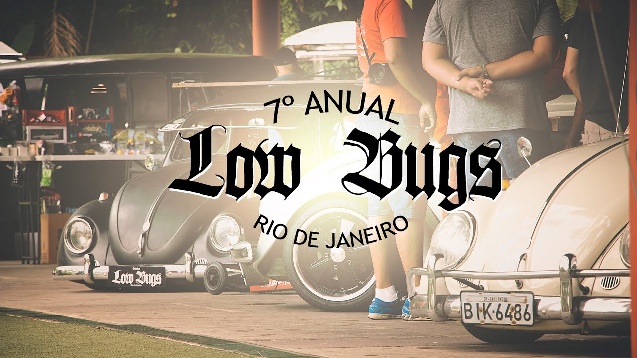 7º Anual Low Bugs RJ | Papo de Garagem