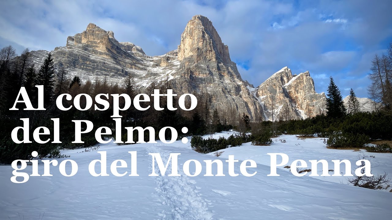 Giro del Monte Penna, da Zoppè di Cadore