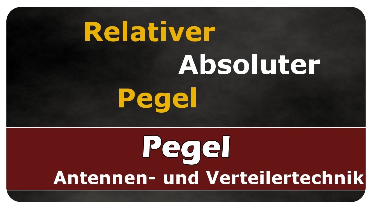 Let's Learn Relativer Pegel (dB) / Absoluter Pegel (dBmW)