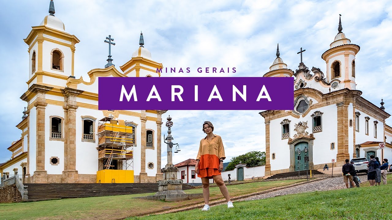 MARIANA MG - O que fazer na CIDADE HISTÓRICA de MINAS GERAIS