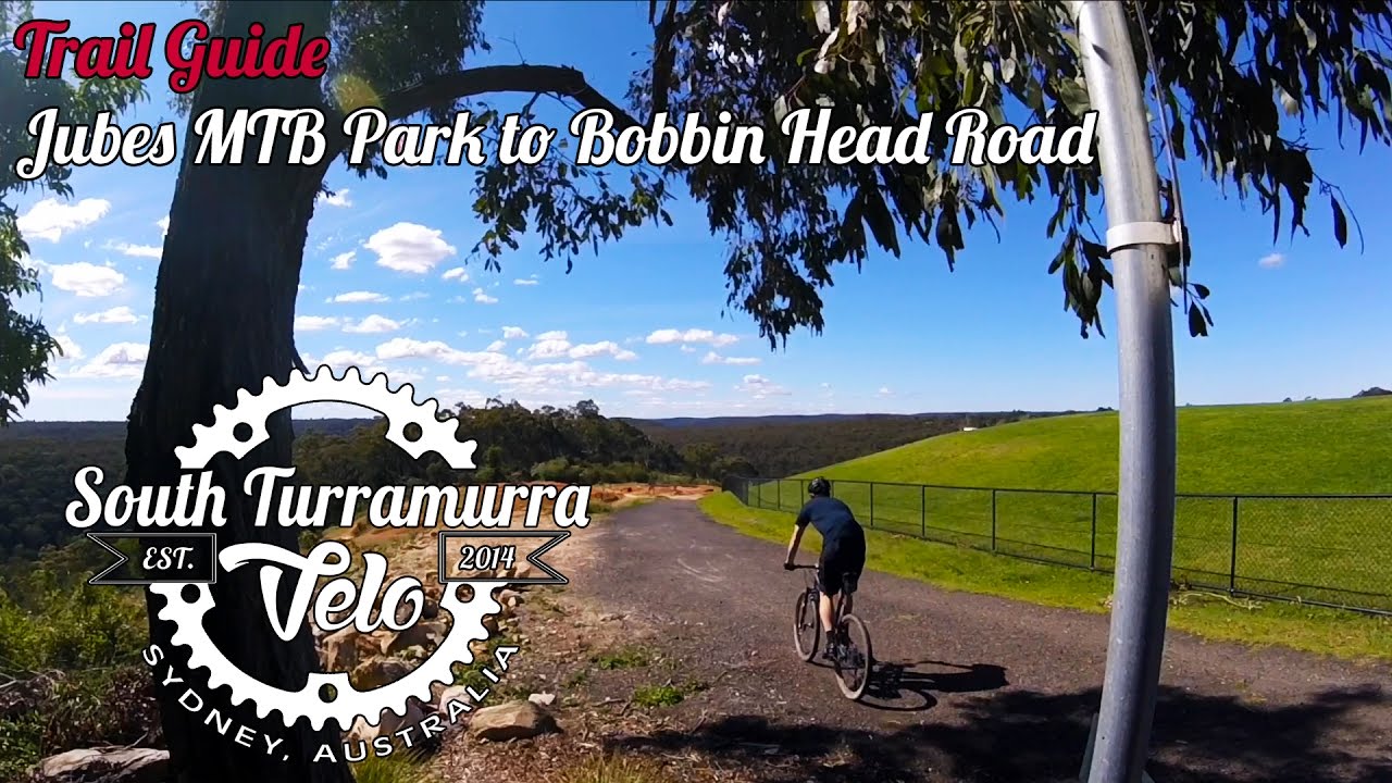 MTB Trails Sydney - Jubes MTB Park to Bobbin Head Road