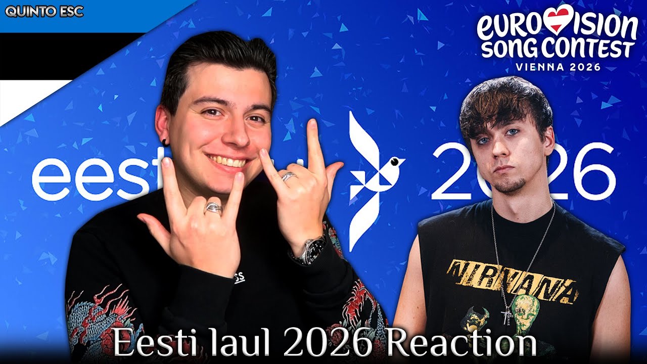 Eurovision 2026 - Eesti Laul 2026 Reaction (Estonia National Selection) - Quinto ESC