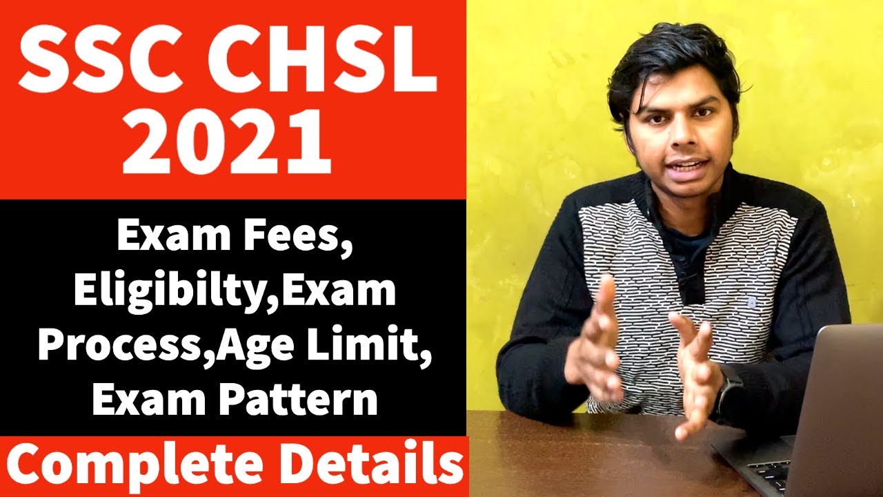 SSC CHSL 2021 NOTIFICATION OUT | COMPLETE DETAILS |EXAM FEES | ELIGIBILITY | AGE | EXAM PATTERN ✌️