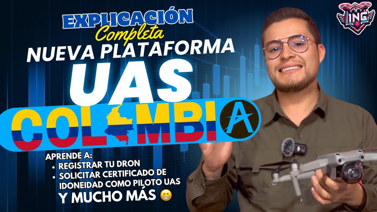 NUEVA Plataforma UAS Colombia! 🇨🇴 Registra tu Dron y Solicita tu Certificado Piloto UAS en Minutos 🚀