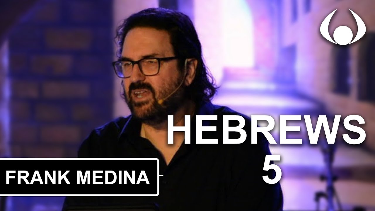 Hebrews 5 | A Call to Spiritual Growth | Frank Medina