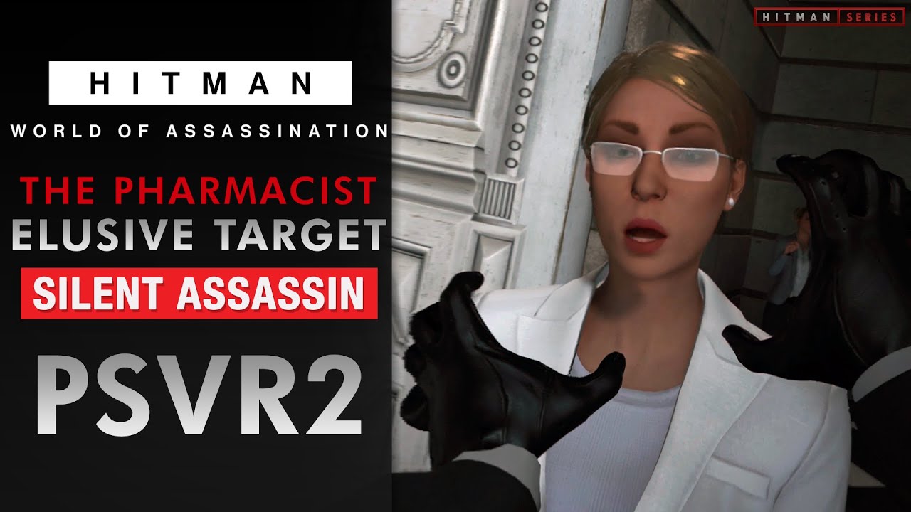 HITMAN World of Assassination - VR - 