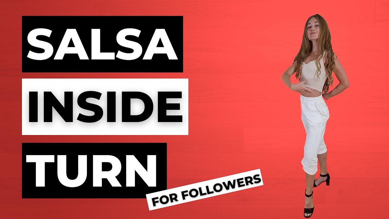 5 Tips For Followers To Improve Your Salsa Inside Turn - Dance With Rasa