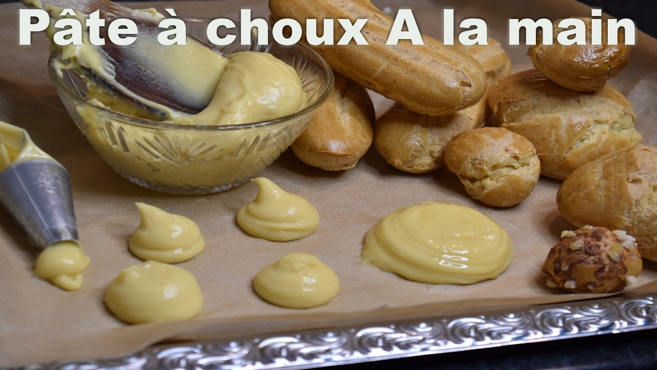 Pâte à choux INRATABLE à la main (Même sans batteur !)