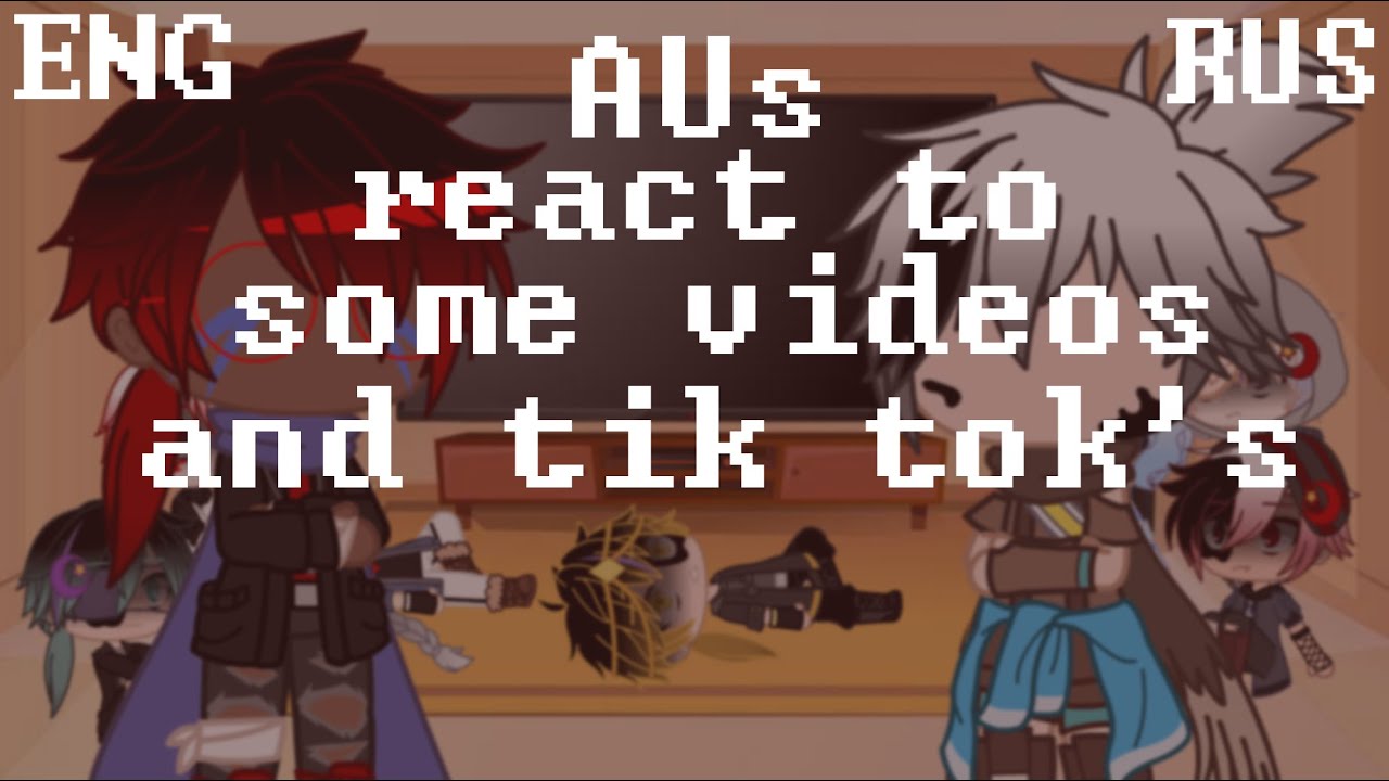 AUs react to some memes and tik toks (Part 1)/Реакция Сансов на meme и tik tok'и (Часть 1) READ DESC
