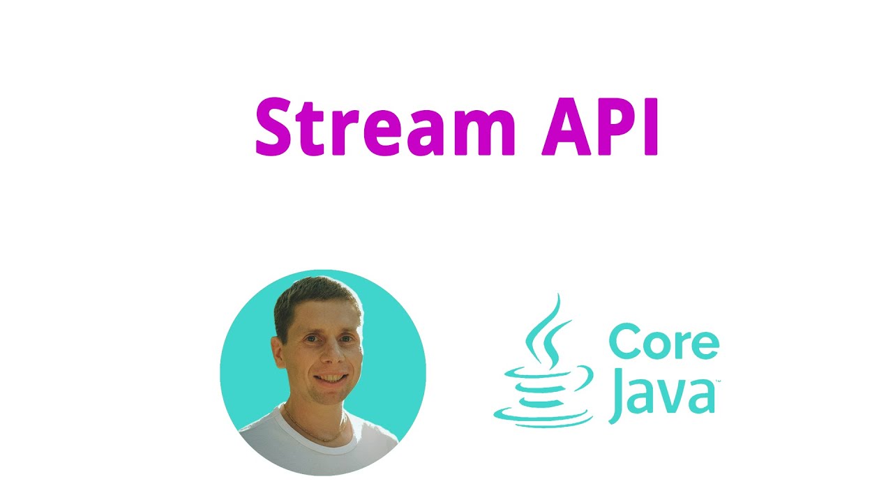 33. Stream API (Java Core с нуля, полный курс)