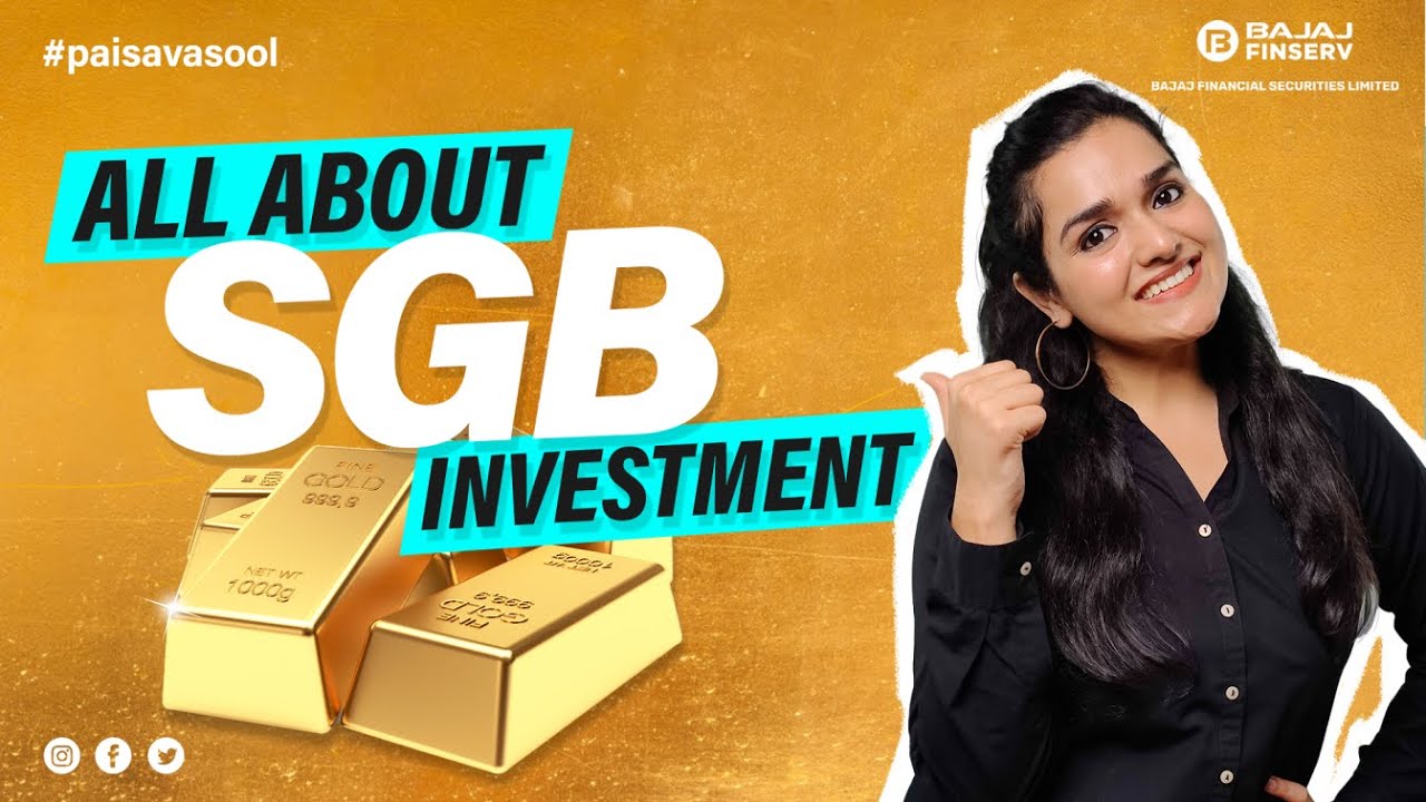 Sovereign Gold Bond (SGB) Investment in India | Benefits, Pricing and More