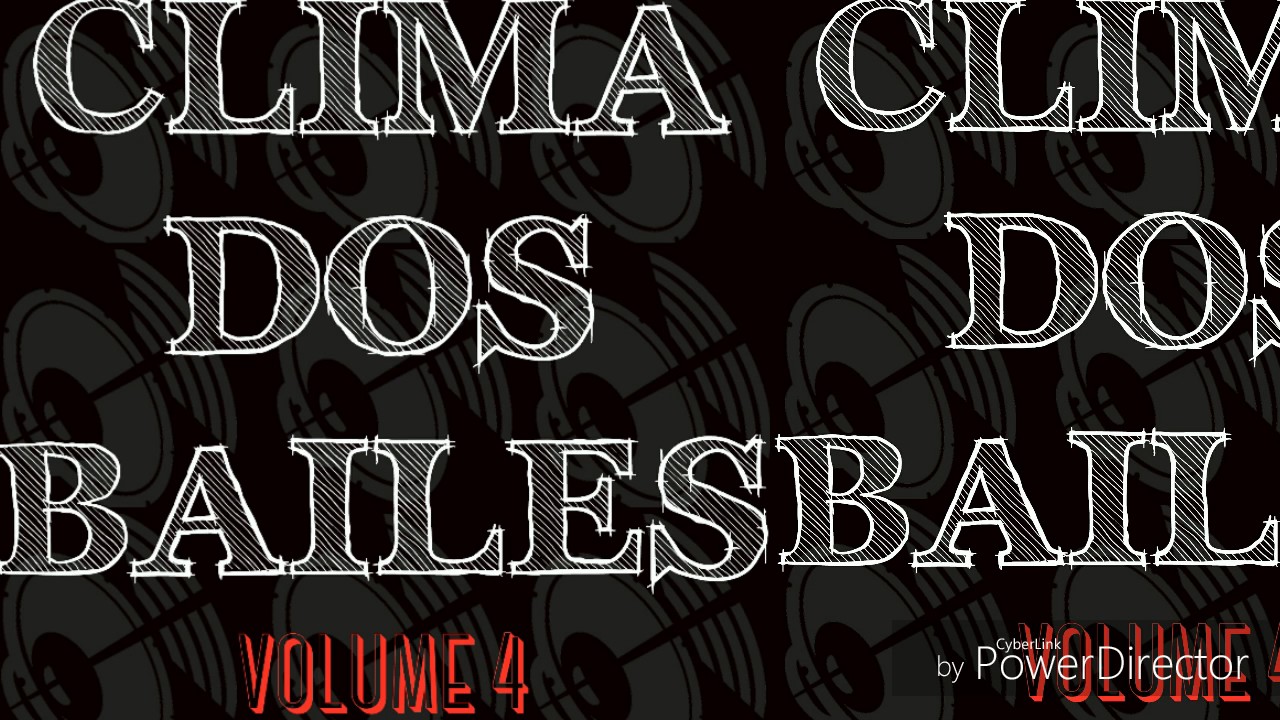 Clima dos Bailes 2017 volume 4 - (Mc WM)