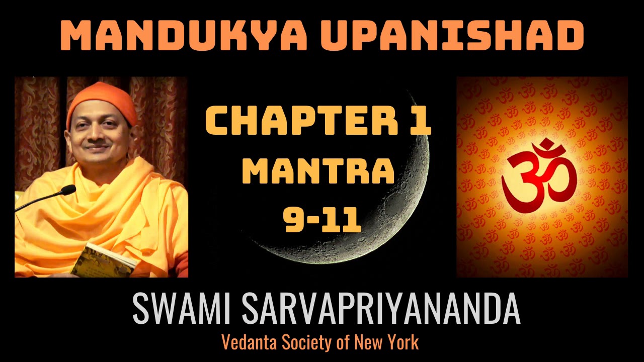 13. Mandukya Upanishad | Chapter 1 Mantra 9-11 | Swami Sarvapriyananda