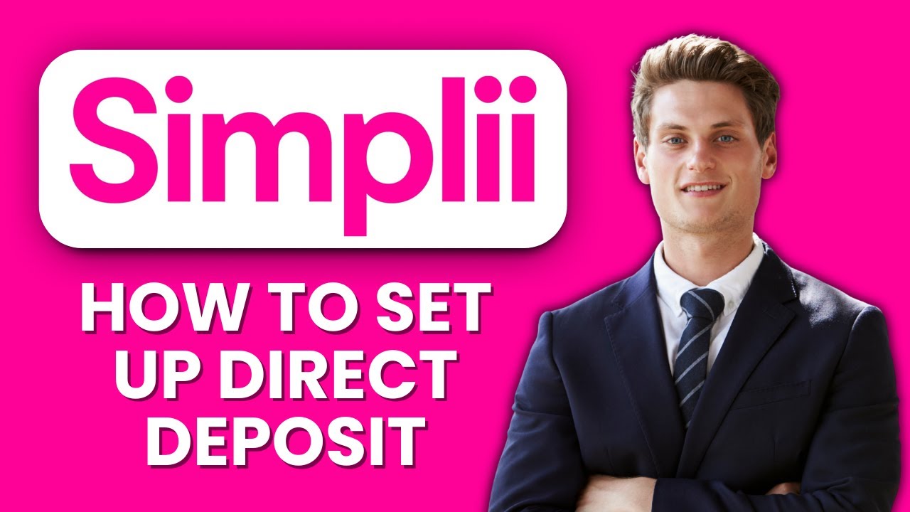NEW! How to Set Up Direct Deposit in Simplii (2025) 💰 | Get Your Money Faster & Securely
