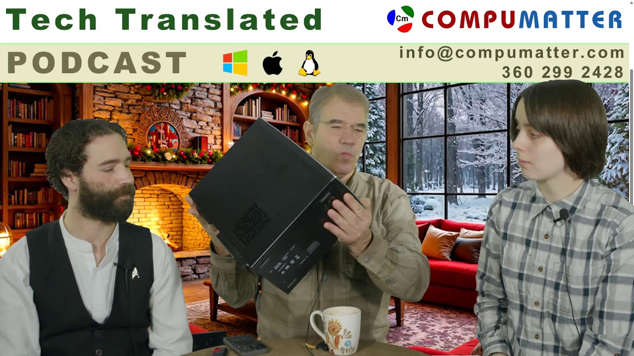 Tech Translated #27 with Douglas, Auren and Jay - CompuMatter