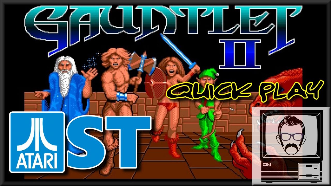 Gauntlet 2 Atari ST [Quick Play] | Nostalgia Nerd