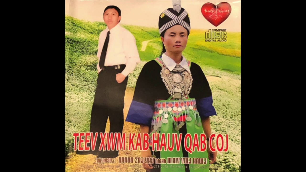 Nraug Zaj Kwv Txhiaj : Teev Xwm Kab Hauv Qab Choj
