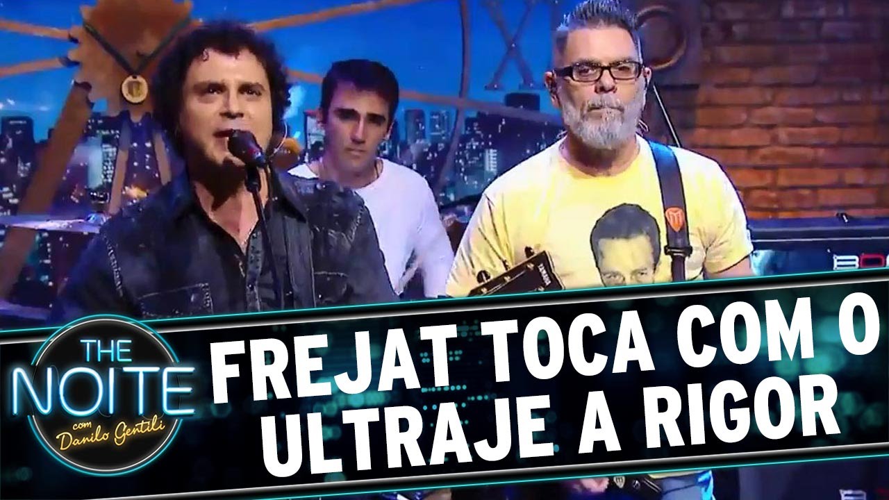 The Noite (02/05/16) - Frejat toca com Ultraje a Rigor