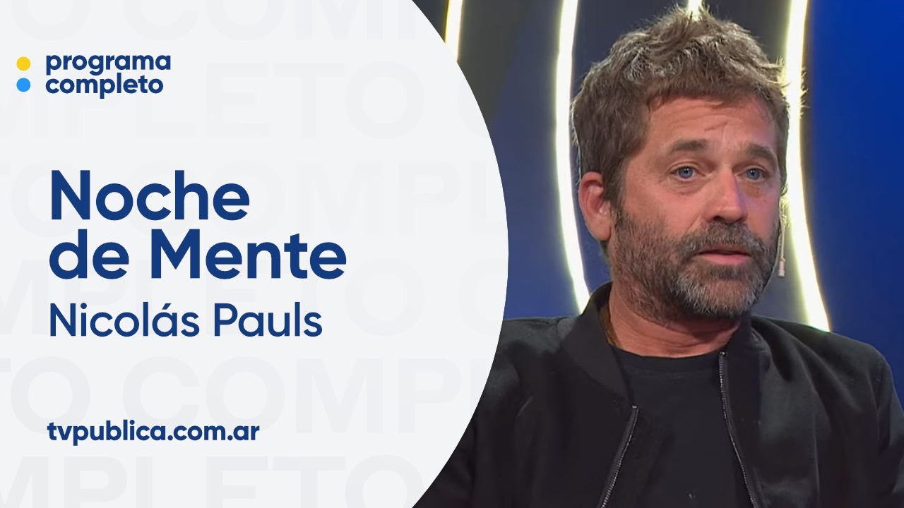 Cita de Mente con Nicol&aacute;s Pauls - Noche de Mente