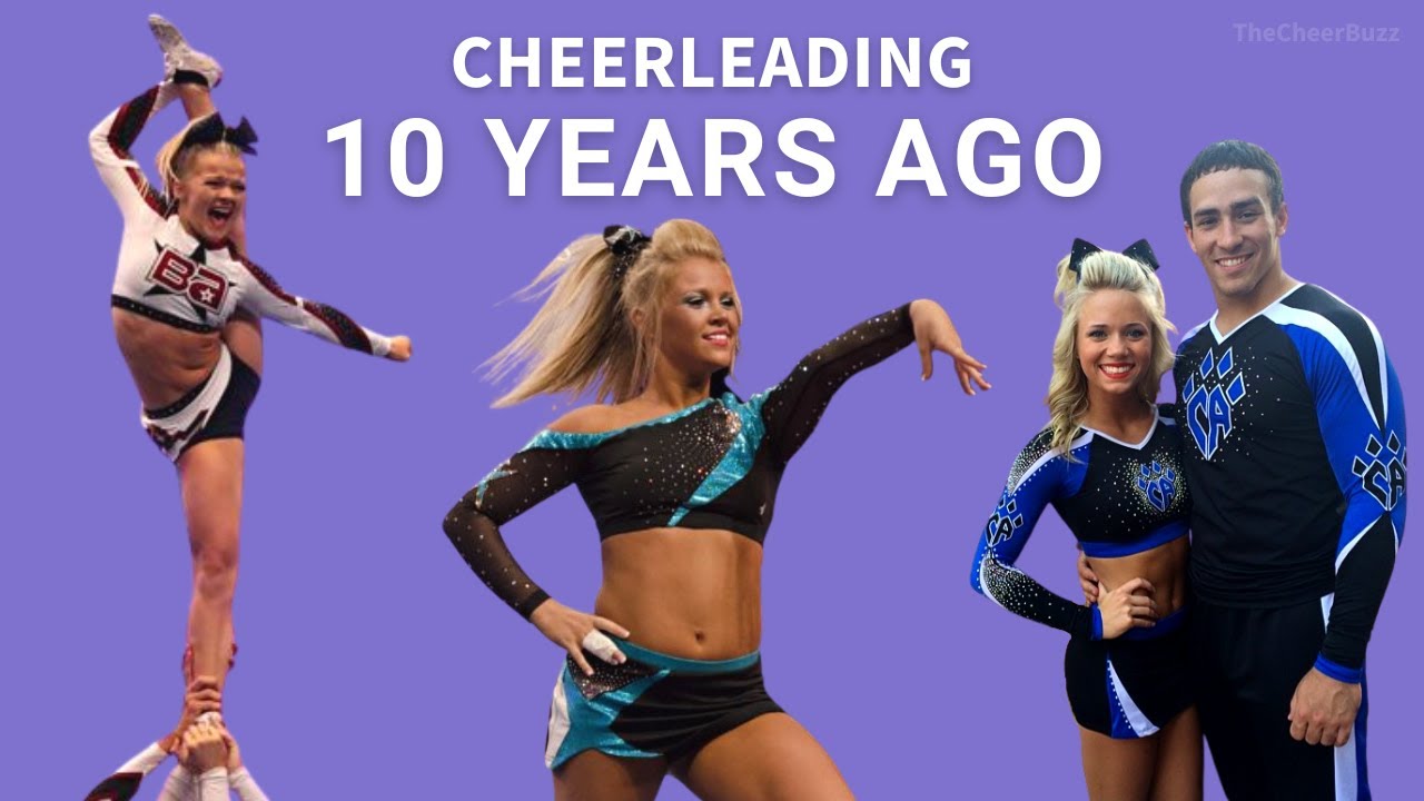 What Allstar Cheerleading Looked like 10 Years Ago (Throwback!)