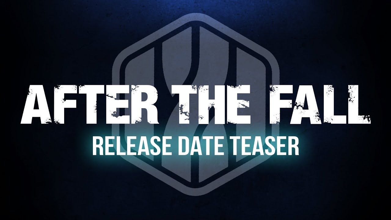 After the Fall | Release Date Teaser [ESRB]