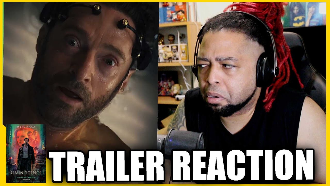 Reminiscence - Official Trailer Reaction & Review (My TOP movie trailer this year?!)