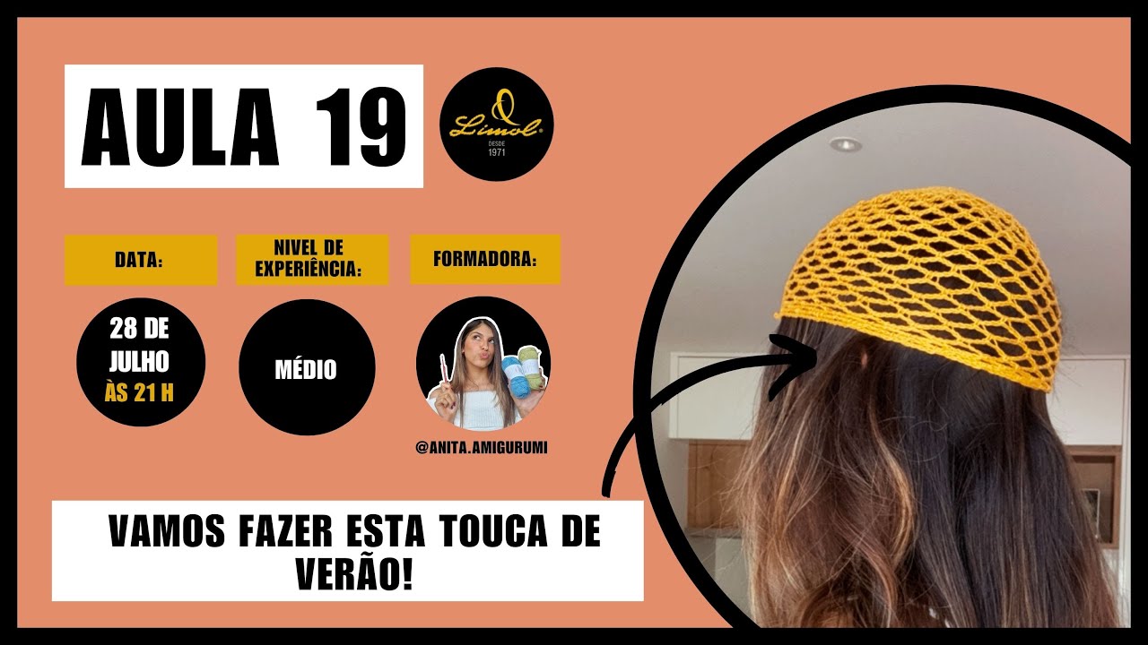Aula 19 - Touca de praia - Comunidade Limol - Nivel intermédio - Crochet