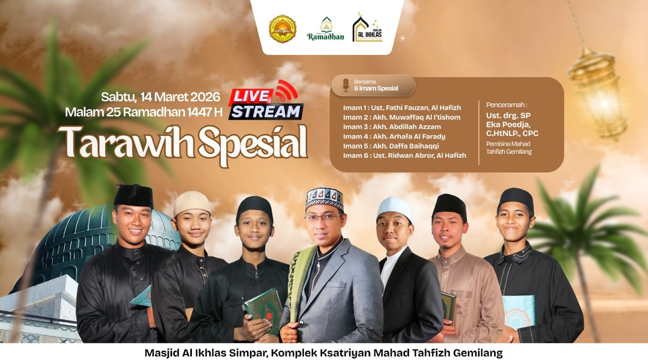 🔴LIVE!!! Sholat Tarawih Mahad Gemilang | 24 RAMADHAN 1447 H |  Tarawih Spesial 6 Imam