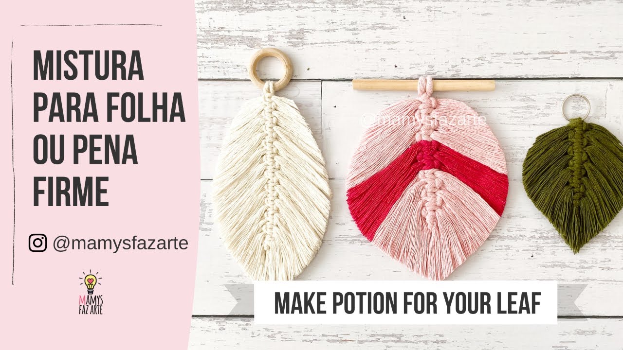 Endurecedor de Folha / Pena em MACRAME | DIY STIFFENER for Leaf / Feather