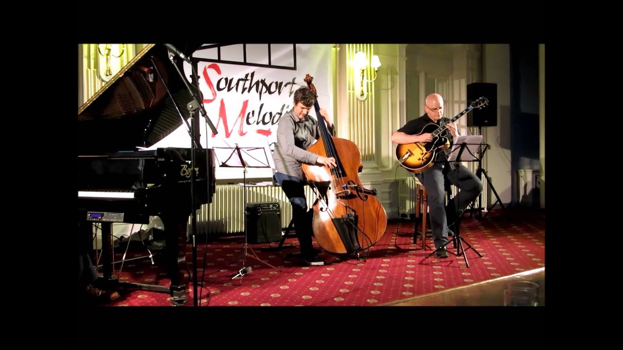 Dave Newton Trio at Southport Melodic Jazz