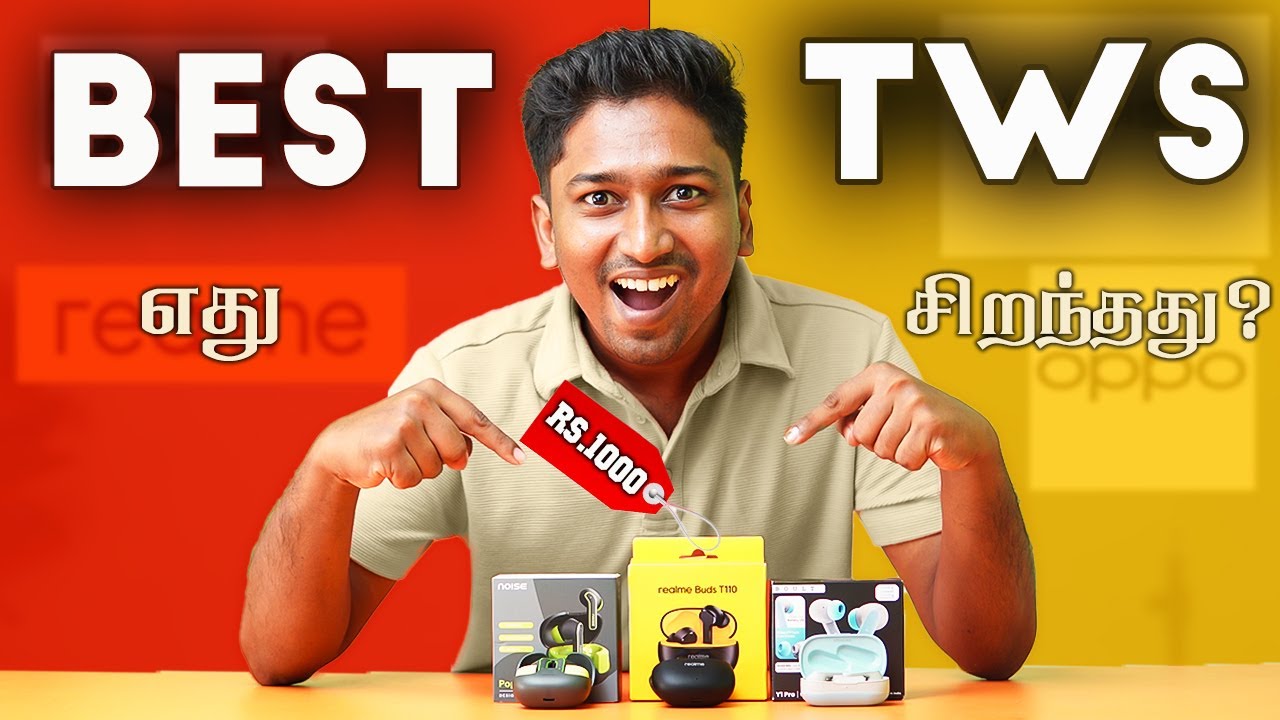 🔥Top 3 Best Tws Under 1000 Tamil 2024 | சிறந்த Tws 1000 தமிழ் !