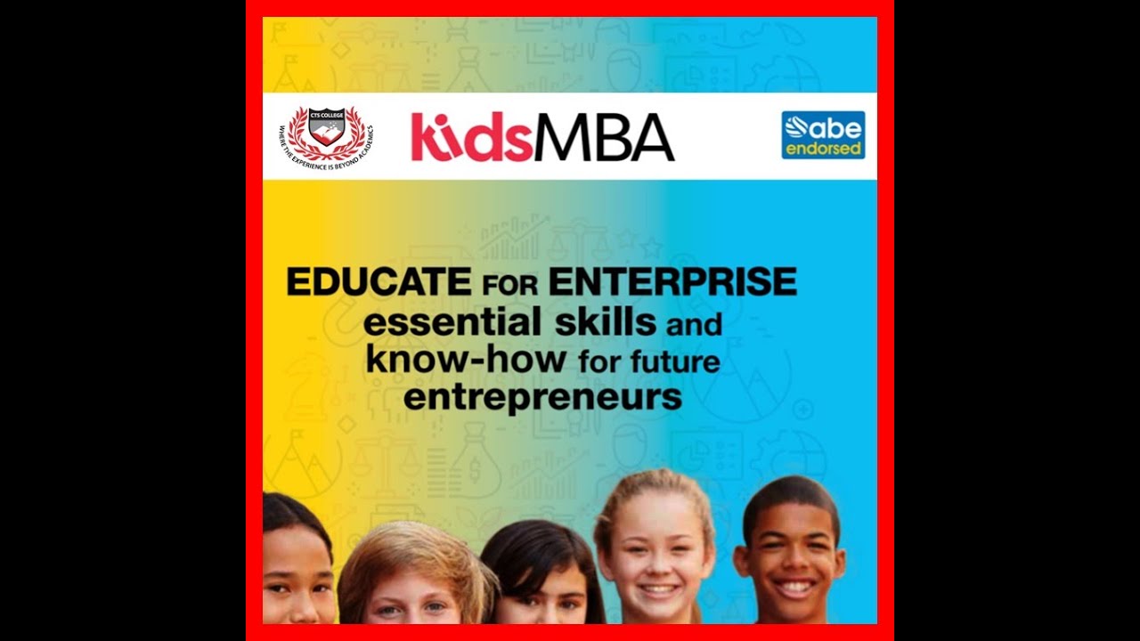 🟥 CTS College: KidsMBA 🟥