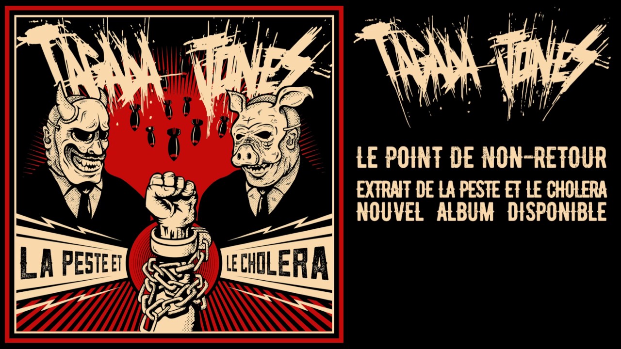 TAGADA JONES - Le point de non retour - Officiel
