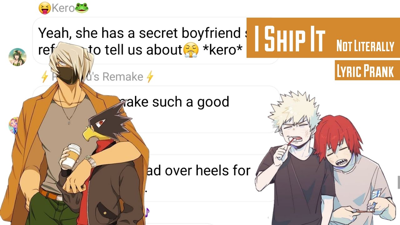 MHA lyric prank | I Ship It | Mina and Aoyama have a shipping war
