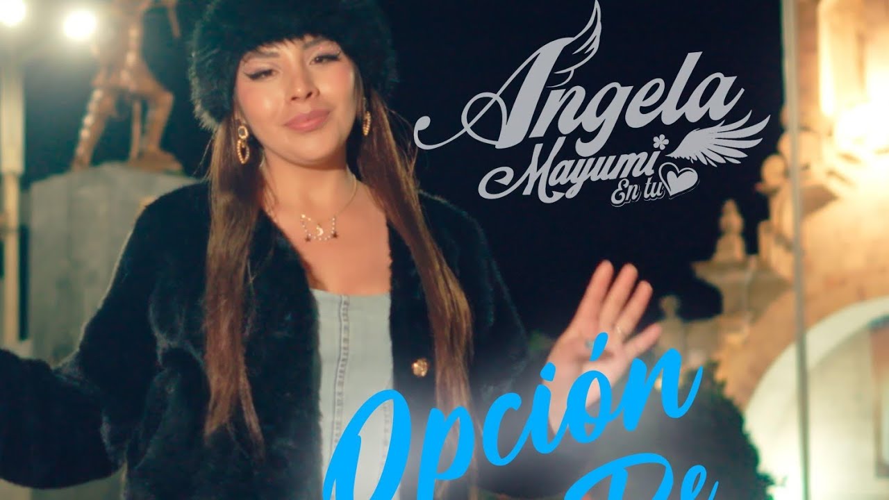 ANGELA MAYUMI - OPCION DE NADIE (primicia 2026) VIDEO OFICIAL 4K