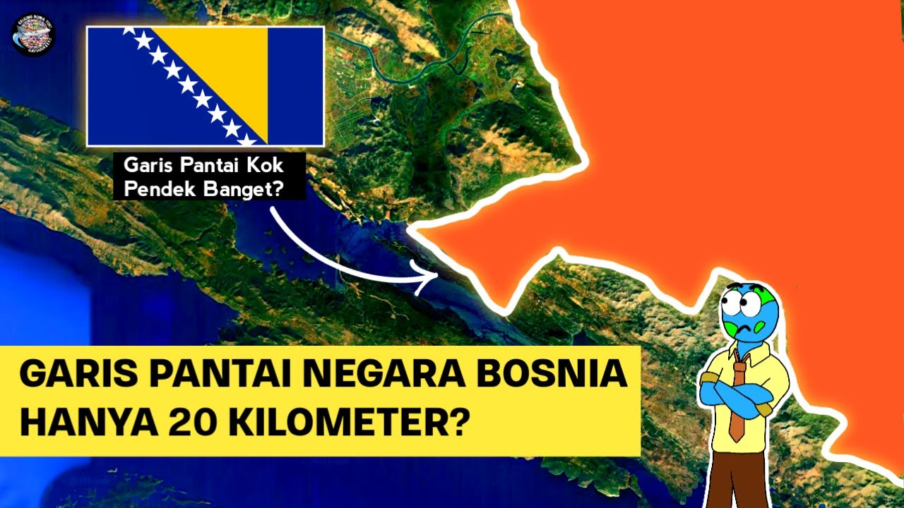 CUMA SEGINI? KENAPA GARIS PANTAI BOSNIA DAN HERZEGOVINA SANGAT KECIL? – Keliling Dunia Yuk!