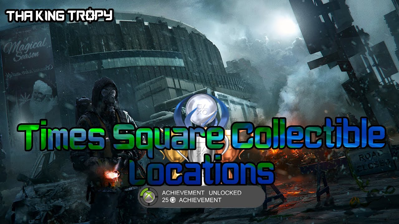 Tom Clancy's The Division | Times Square - All 14 Collectible Locations