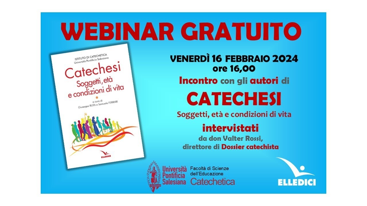 Incontro con gli autori di CATECHESI - Soggetti, età e condizioni di vita