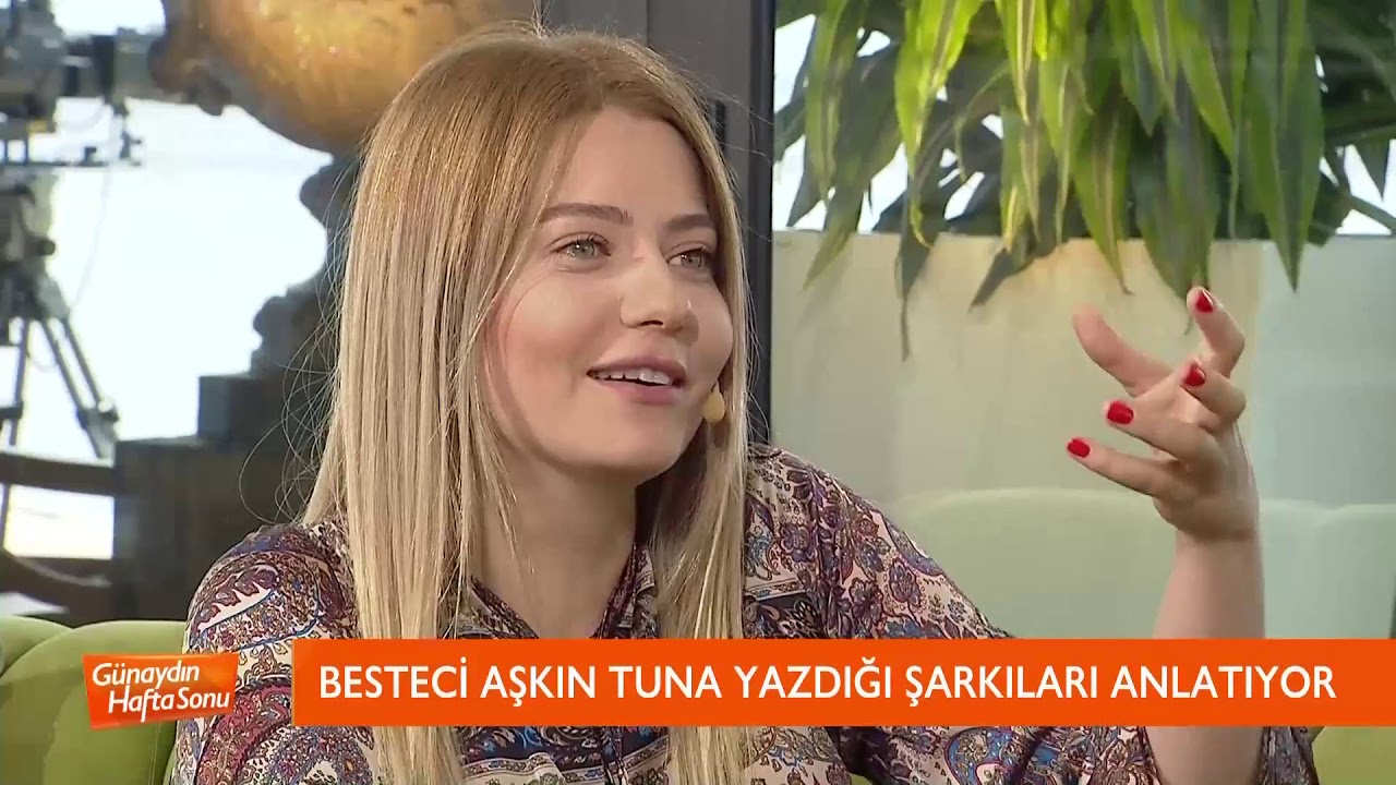 Aşkın Tuna Yazdığı Şarkıları Anlatıyor  - Günaydın Hafta Sonu / A Para