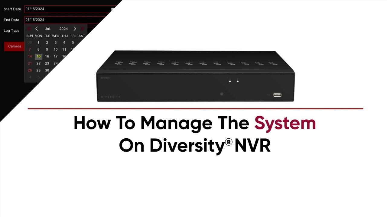 How To Manage The System On Diversity NVR