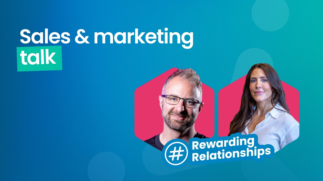 #RewardingRelationships - Episode 2: Sales and Marketing Talk Customer Retention