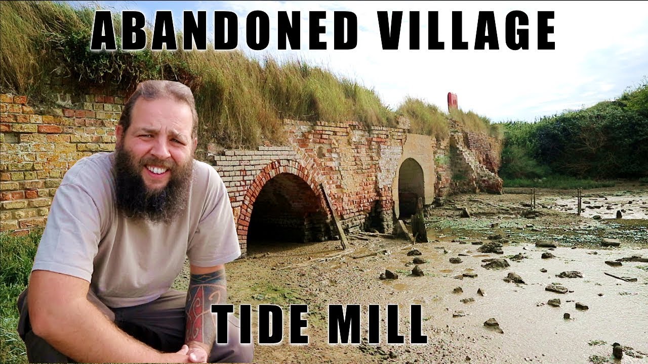 Abandoned Village - Exploration & History of Tide Mill