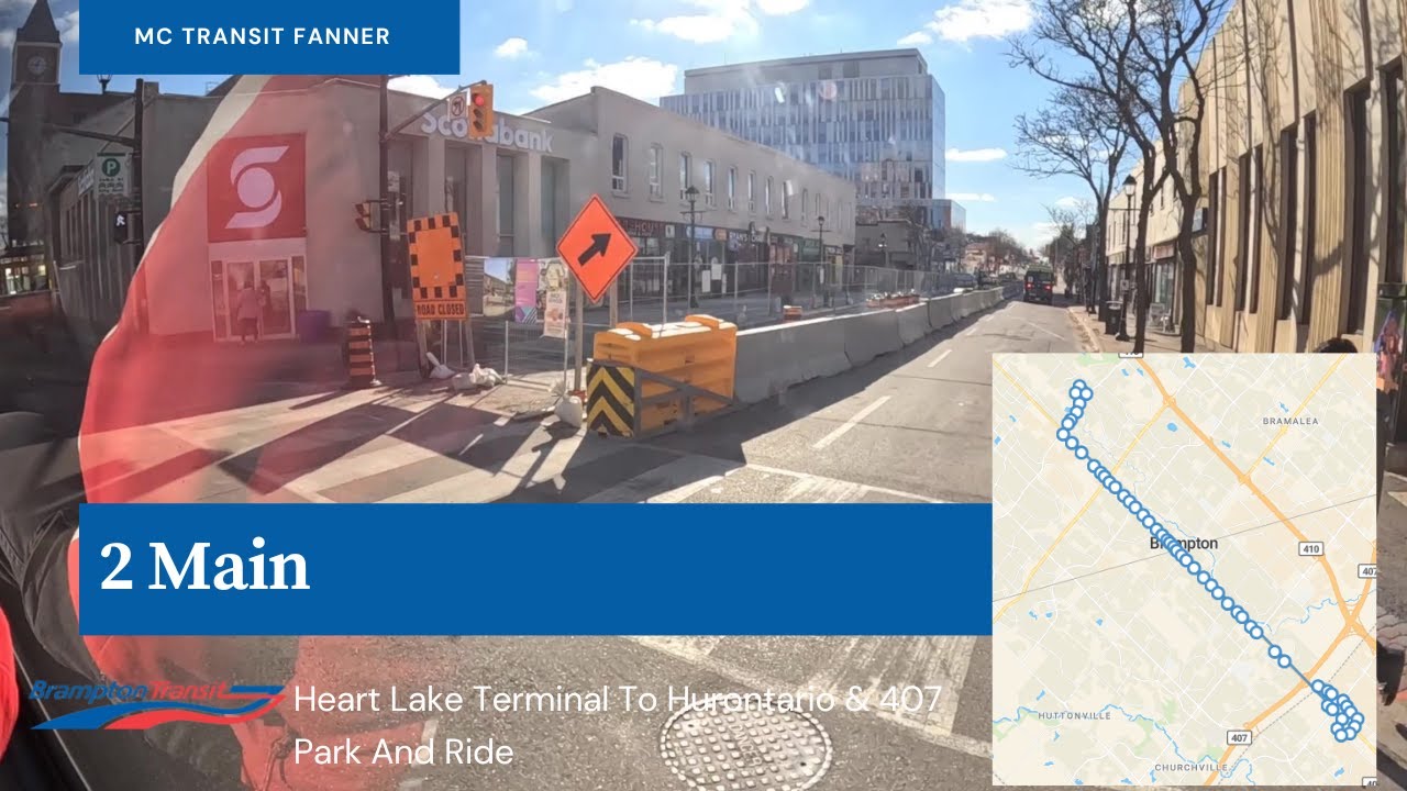 REDO - Brampton Transit 2 Main - Heart Lake Terminal To Hurontario And 407 Park And Ride - Full
