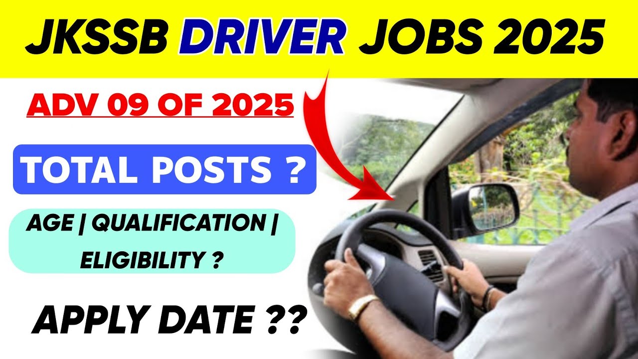 JKSSB Driver Posts 2025 | JKSSB Adv 9 of 2025 Out | Age | Qualification : Driver Vacancy Apply Now!