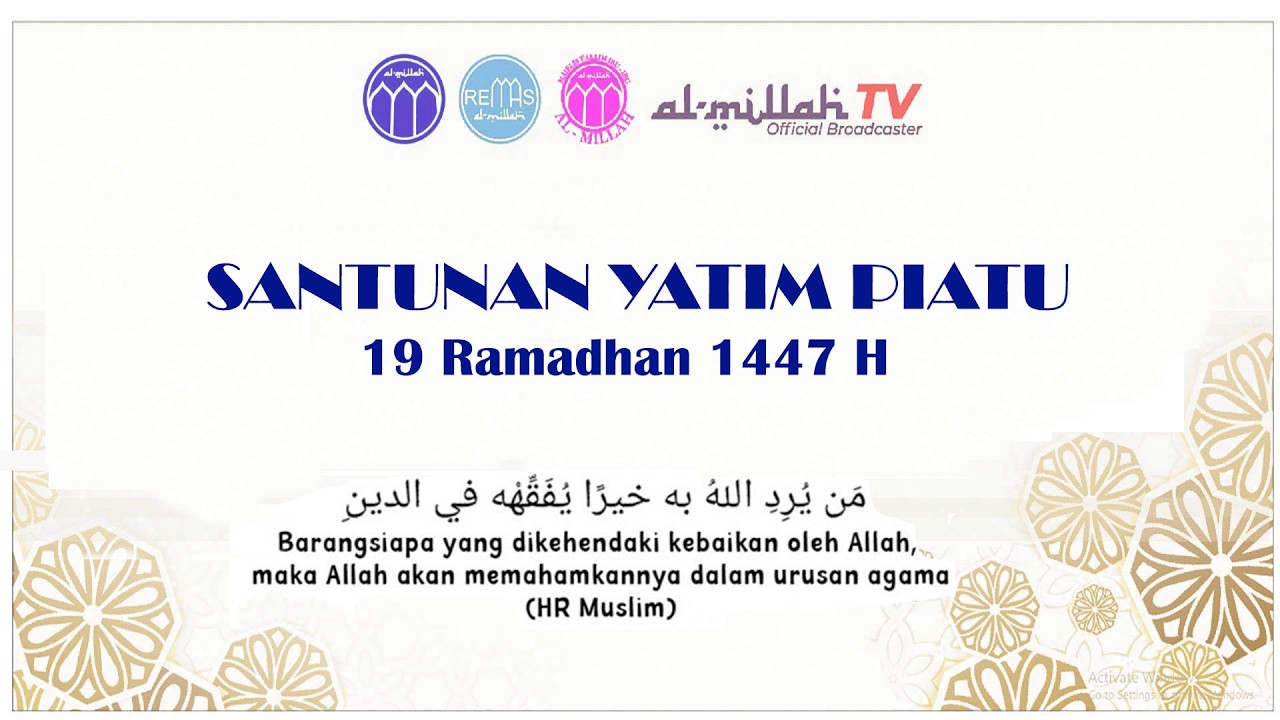 Santunan Anak Yatim Piatu, Al-Millah, AHAD, 19 Ramadhan 1447 H